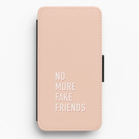 No More Fake Friends Flip / Wallet Phone Case Phone Accessory Modern Edge Layer