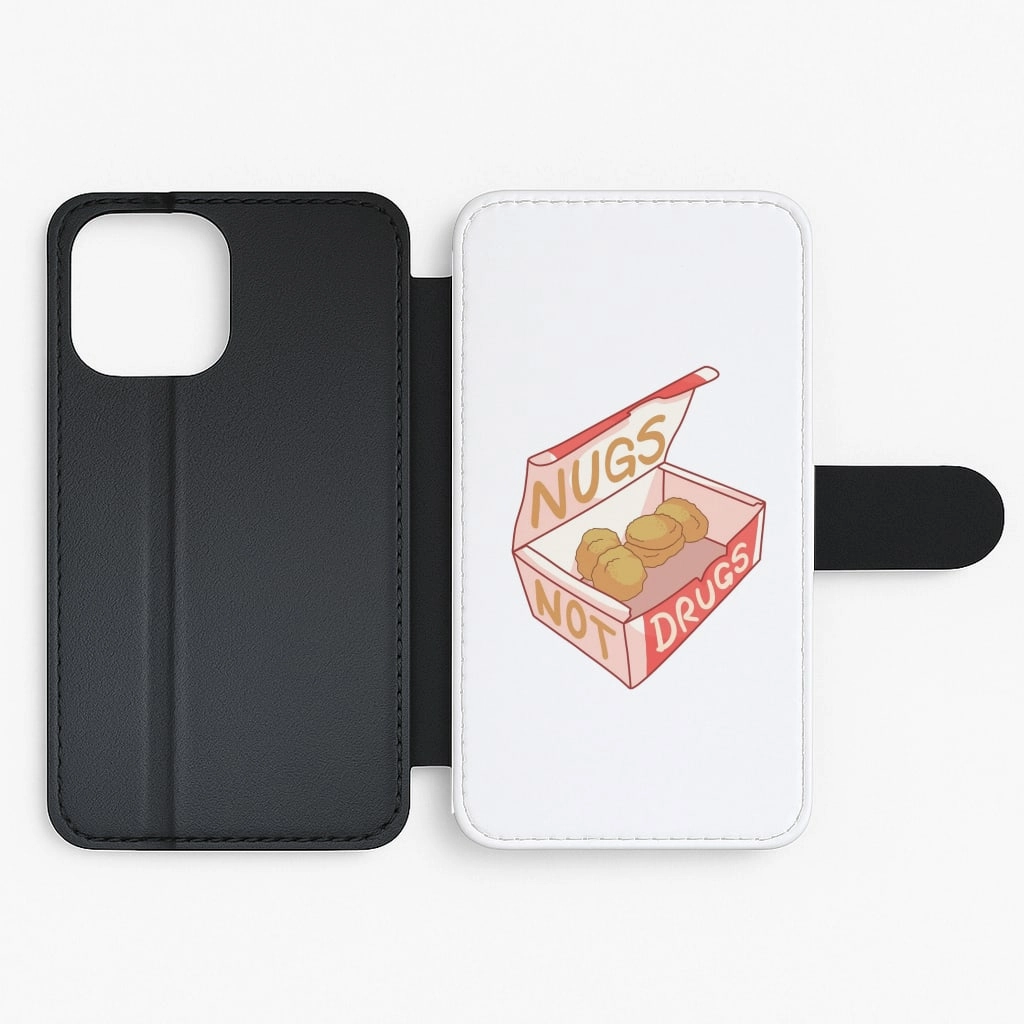 Sleek Edge Design Polished Finish Nugs not Drugs Tumblr Style Flip / Wallet Phone Case