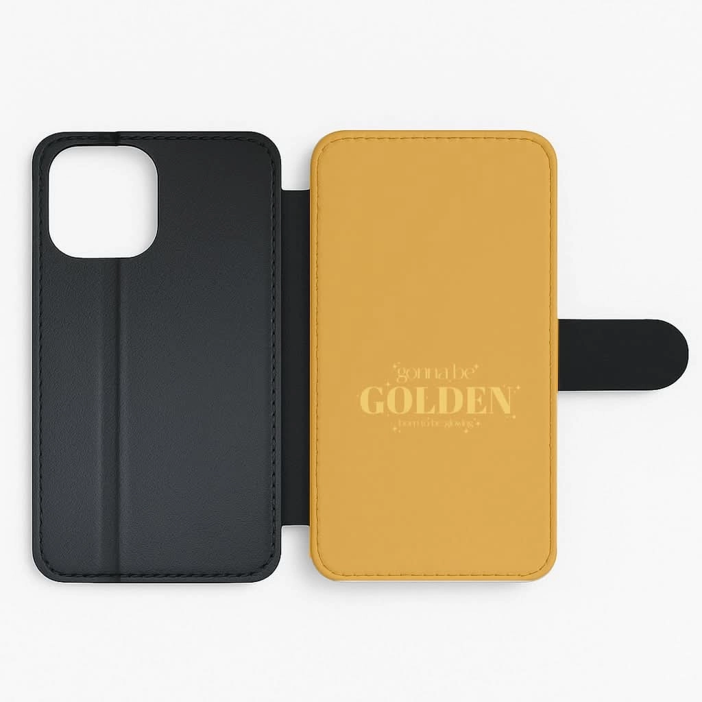 Gonna Be Golden Flip / Wallet Phone Case Easy Access