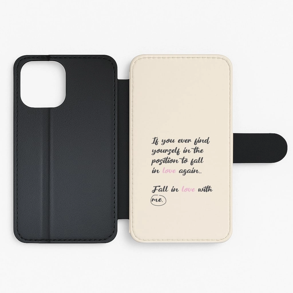 Polished Detail Edge Premium Edge Design Fall In Love With Me Flip / Wallet Phone Case