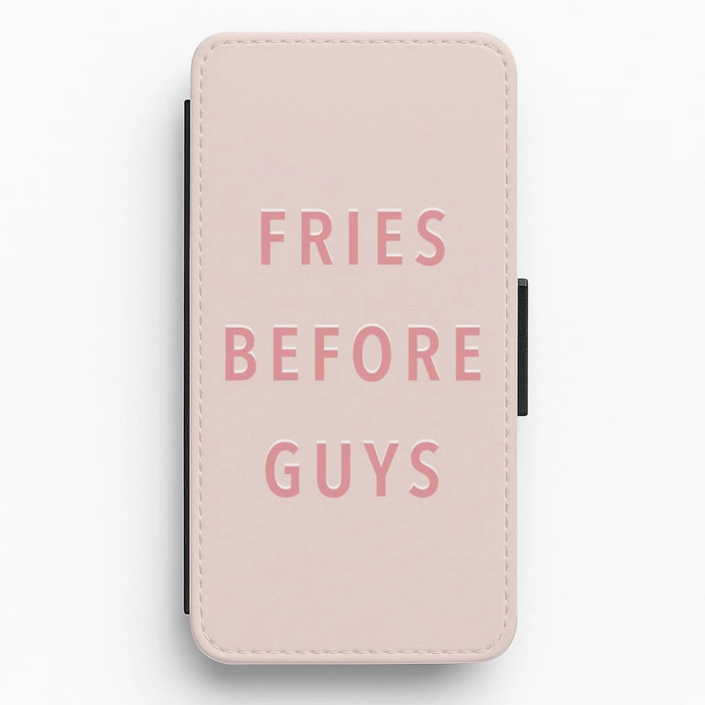 Scratch Guard Fries Before Guys Flip / Wallet Phone Case