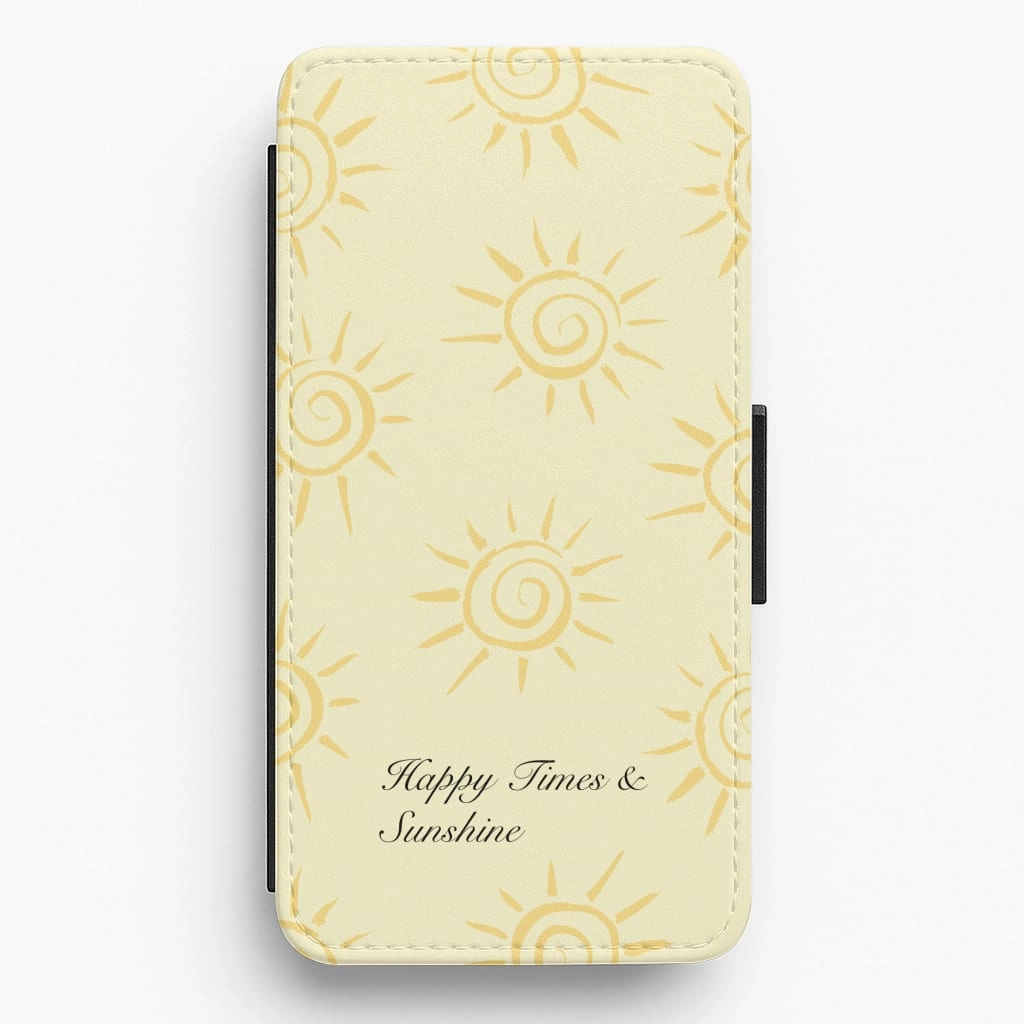 Clear Finish Happy Times And Sunshine Flip / Wallet Phone Case