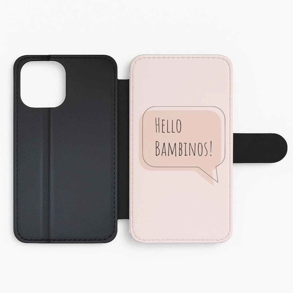 Hello Bambinos - FND Flip / Wallet Phone Case Smooth Lining Office use