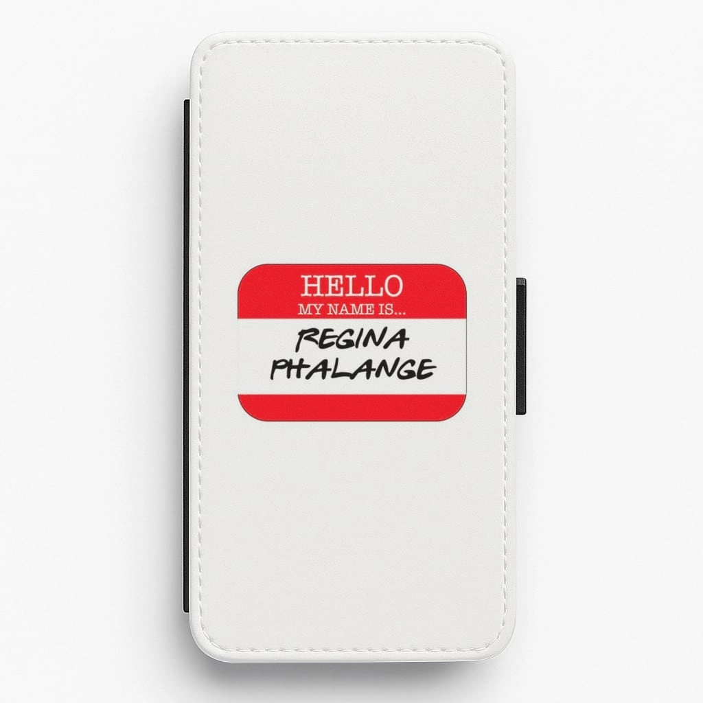 Hello My Name Is Regina Phalange - Friends Flip Wallet Phone Case Textured Detail Travel Ready