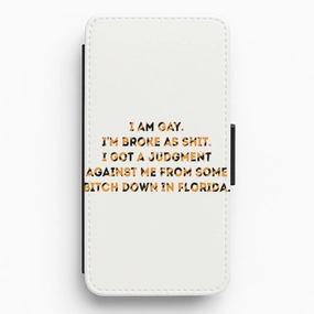 Precision Cutouts Modern Edge I Am Gay - Tiger King Flip / Wallet Phone Case