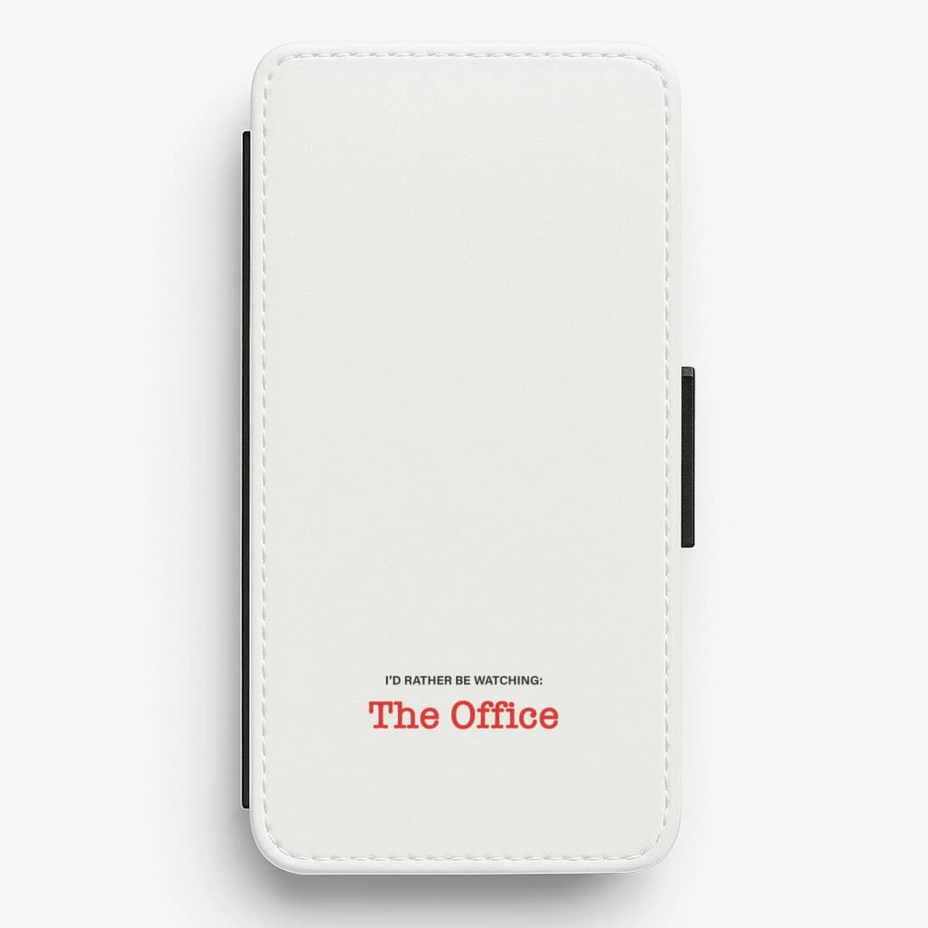 Sleek Texture I'd Rather Be Watching The Office Flip / Wallet Phone Case