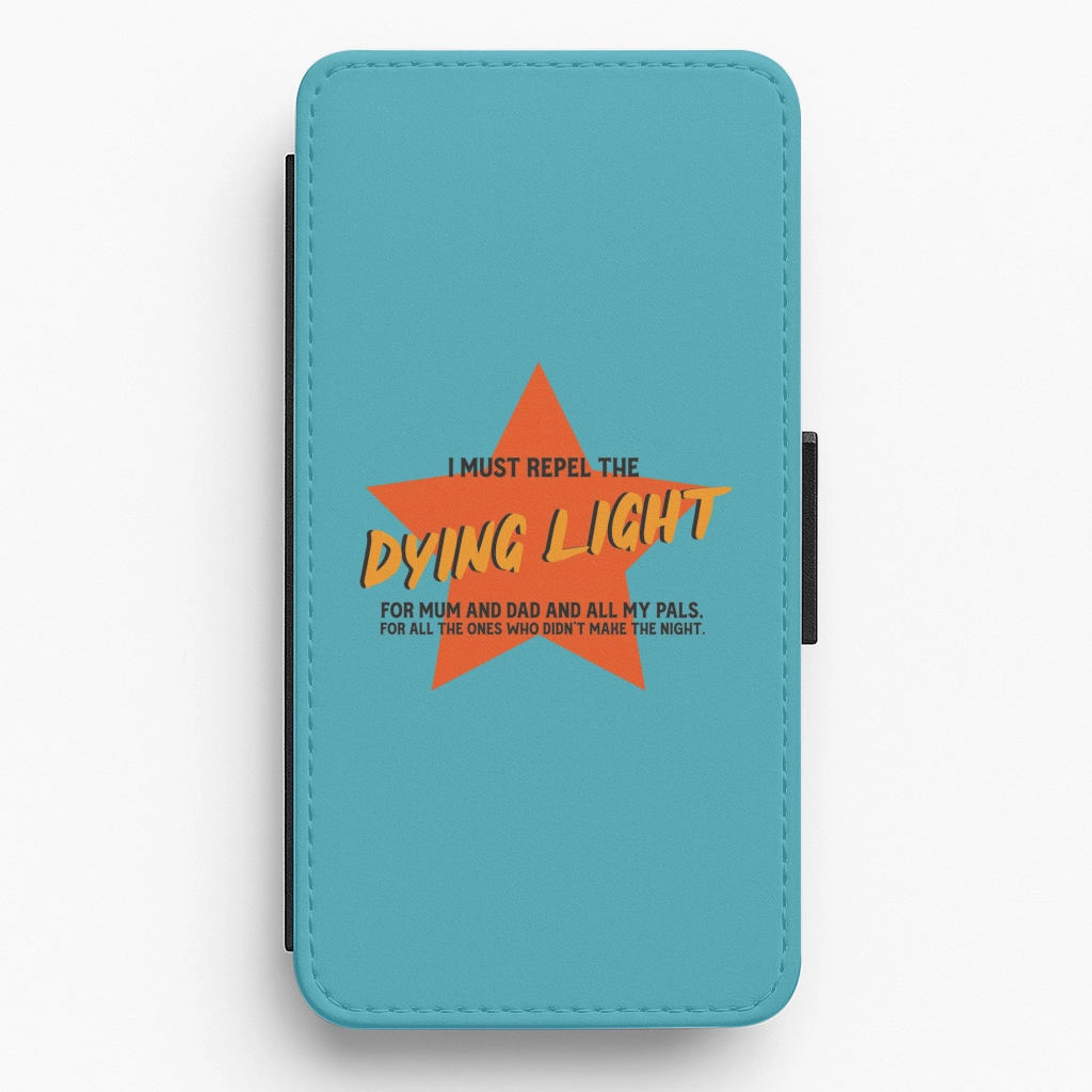 I Must Repel The Dying Light - Fender Flip / Wallet Phone Case Smooth Shield