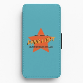 I Must Repel The Dying Light - Fender Flip / Wallet Phone Case Smooth Shield