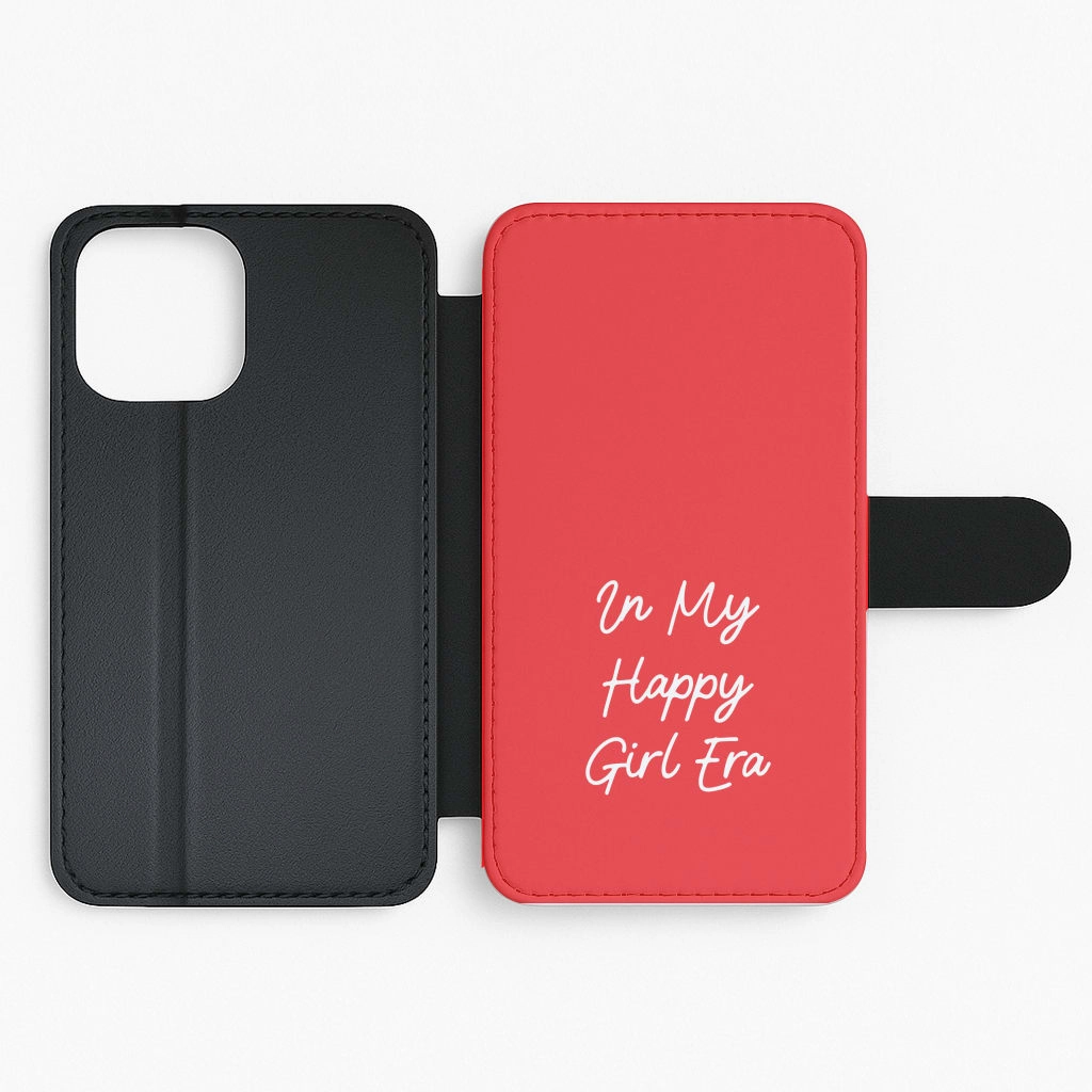 Durable Form TPU Material In My Happy Girl Era Red Flip / Wallet Phone Case