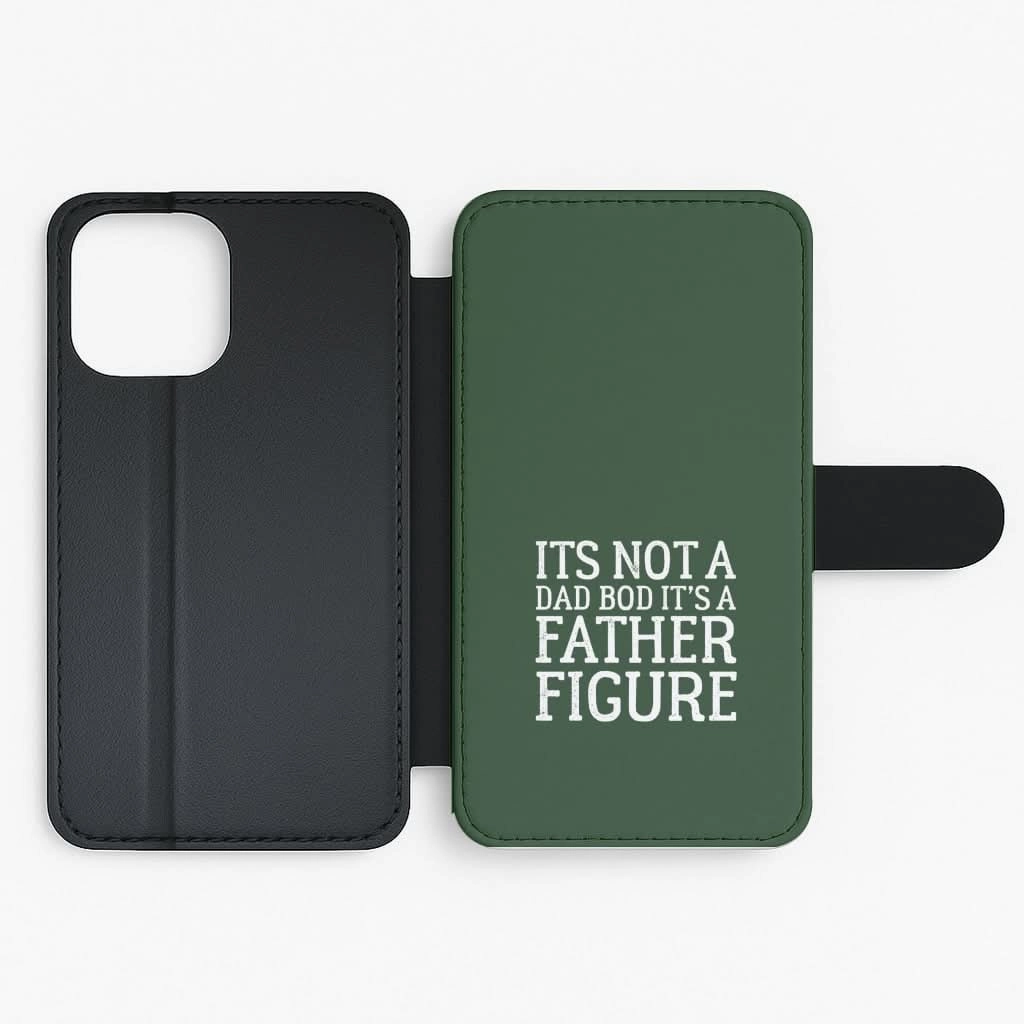 Stylish Touch Rugged Surface It's Not A Dad Bod Flip / Wallet Phone Case