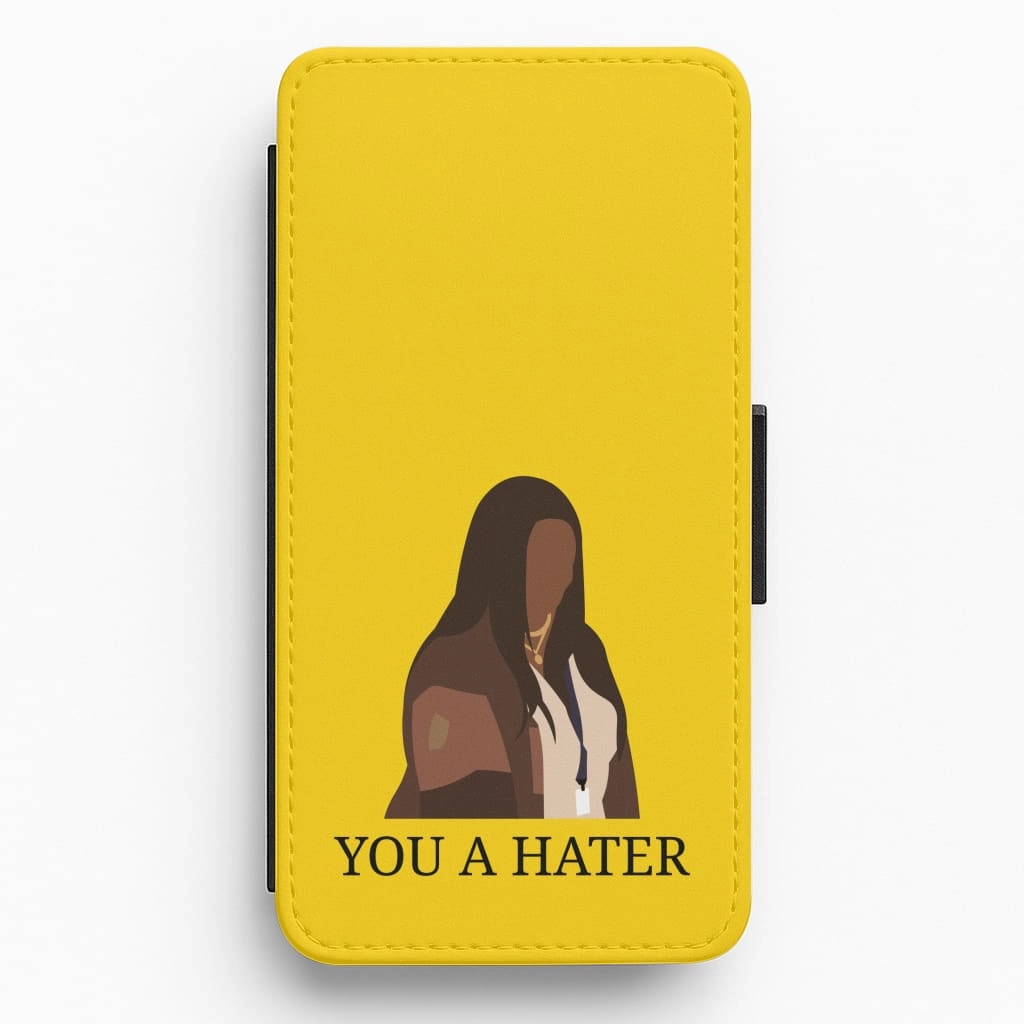 You A Hater Flip / Wallet Phone Case Soft Layer Texture