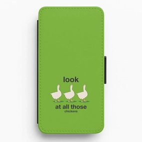 Gloss Layer Flexible Detail Look At All Those Chickens - Memes Flip / Wallet Phone Case