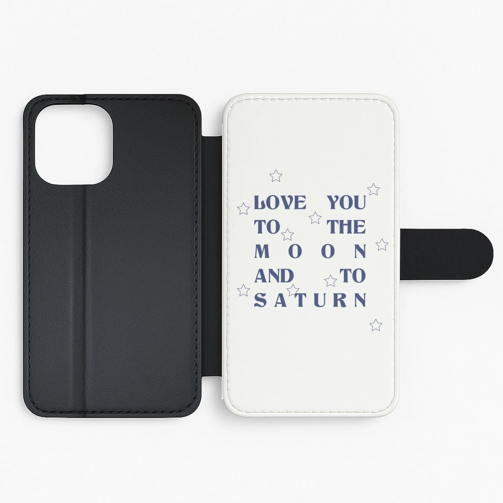 Protective Edge Layer Premium Look Love You To The Moon And To Saturn - Taylor Flip / Wallet Phone Case