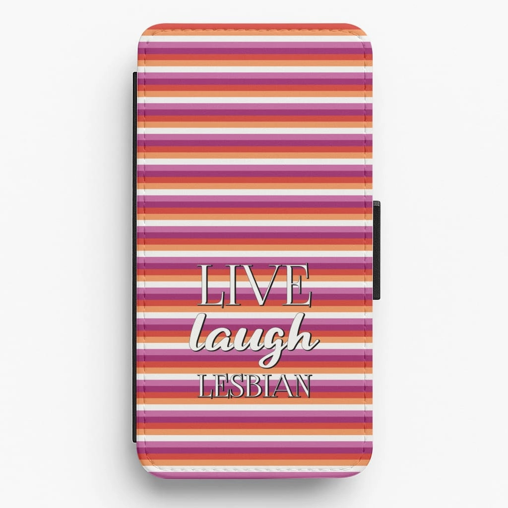 Live Laugh Lesbian - Pride Flip / Wallet Phone Case Smooth Grip Layer