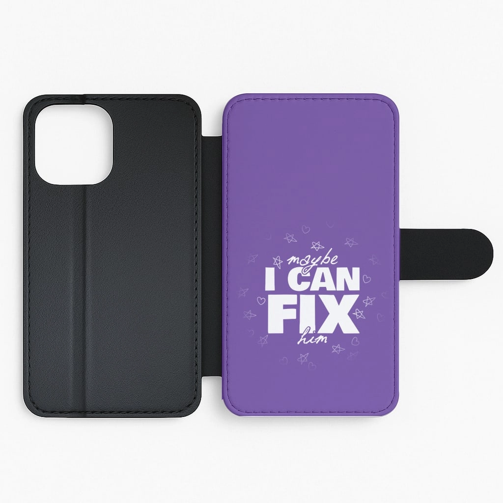 Classic Touch Lightweight Feel Maybe I Can Fix Him Purple Flip / Wallet Phone Case