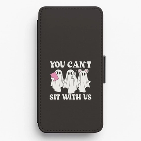 Soft Touching You Can't Sit With Us Ghosts Flip / Wallet Phone Case