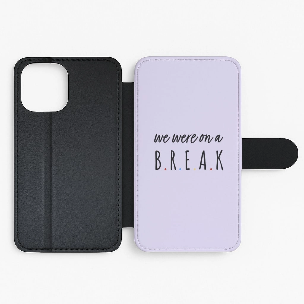 We Were On A Break Flip / Wallet Phone Case Modern Minimalism Protective Edge Layer