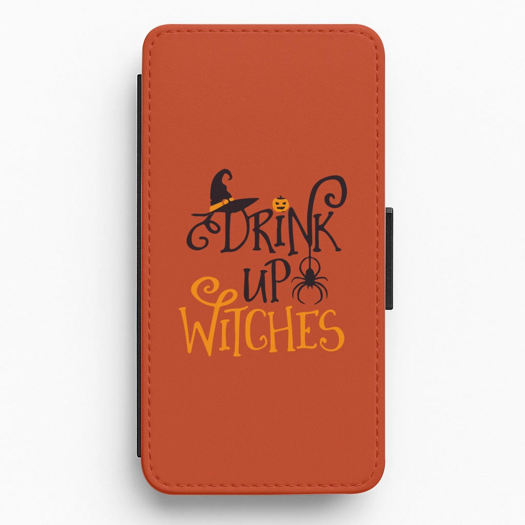 Drink Up Witches - Halloween  Flip / Wallet Phone Case Trendy Layer Compact Fit