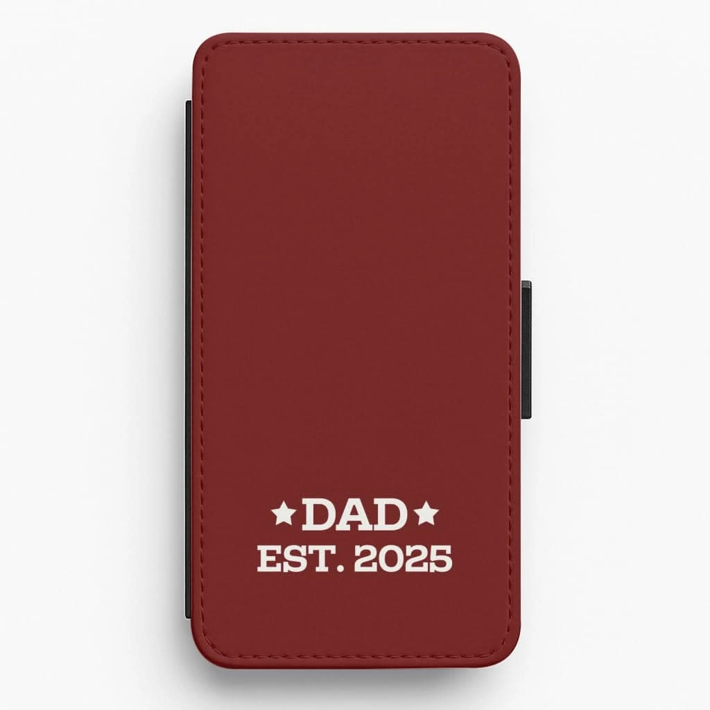 Chic Accessory Dad Est 2025 Flip / Wallet Phone Case