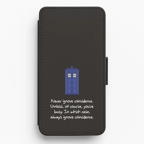 Comfort Accessory Matte Build Never Ignore Coincidence Flip / Wallet Phone Case