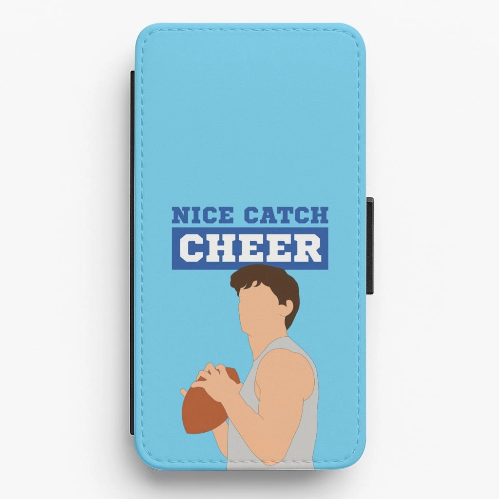 Nice Catch Cheer Flip / Wallet Phone Case Gloss Surface Layer