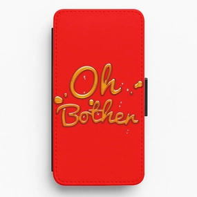 Oh Bother - Winnie The Pooh Disney Flip / Wallet Phone Case Hybrid Build