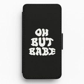 Classic Frame Oh But Babe Flip / Wallet Phone Case