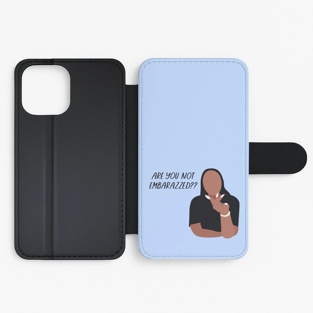 Are You Not Embarazzed? - British Pop Culture Flip / Wallet Phone Case Daily Grip Ultra Thin