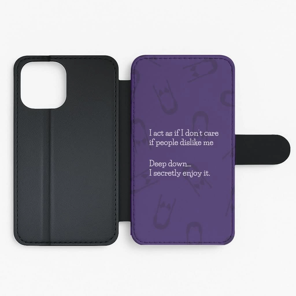 Minimal Form Sleek Edge Deep Down.. I Secretly Enjoy It Flip / Wallet Phone Case
