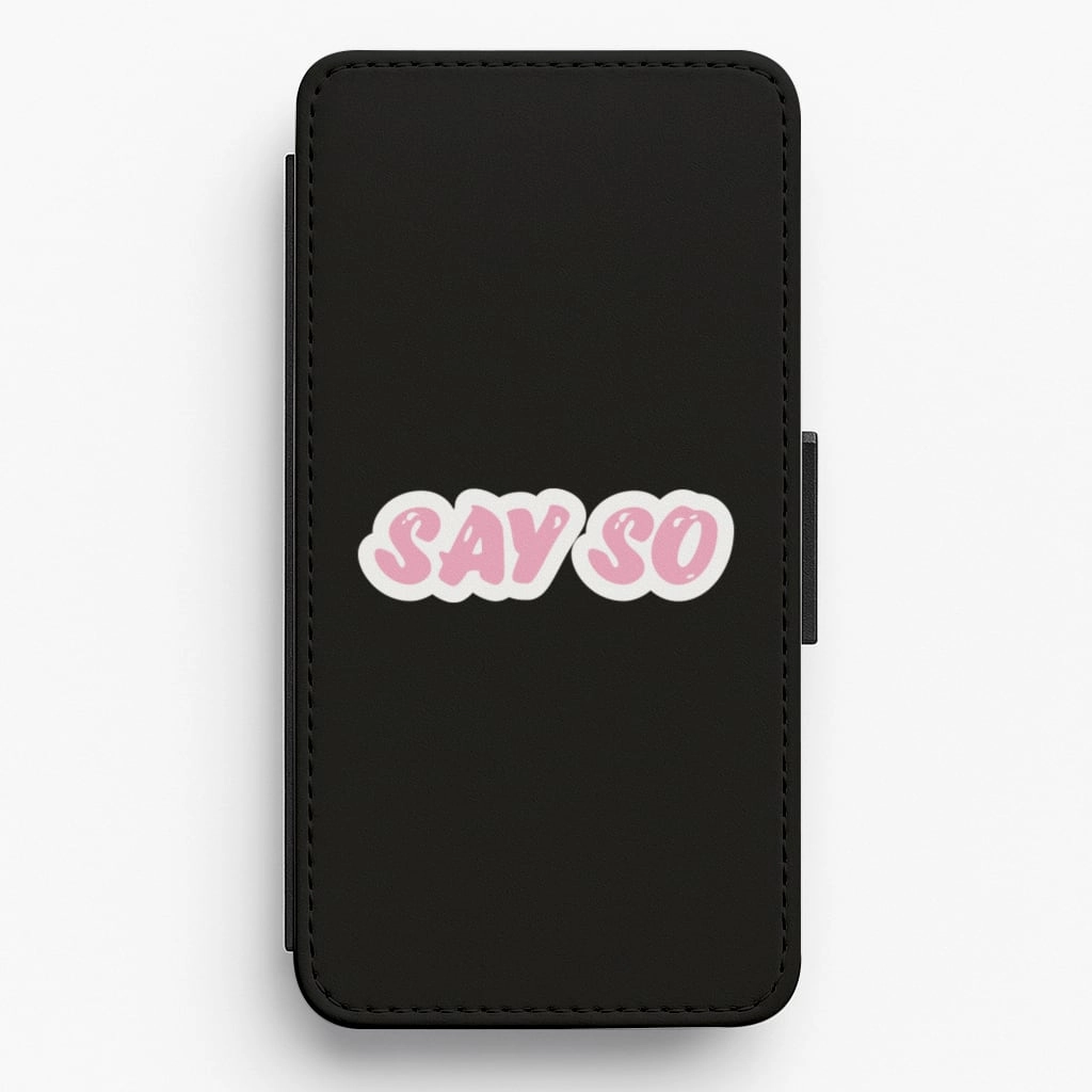 Luxury Detail Say So - Doja Cat  Flip / Wallet Phone Case