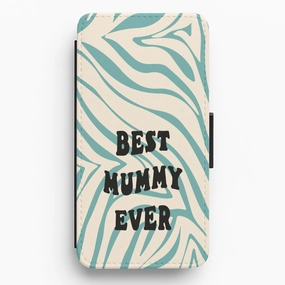 Hybrid Material Best Mummy Ever - Personalised Mother's Day Flip / Wallet Phone Case