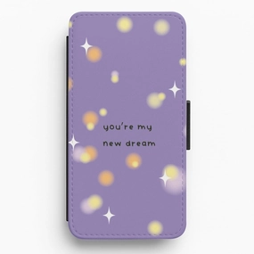 You're My New Dream Flip / Wallet Phone Case Refined Finish Elegant Surface Texture