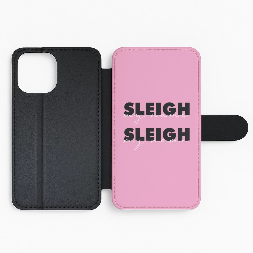 Sleigh My Name Beyonce - Christmas Flip / Wallet Phone Case Durable Material