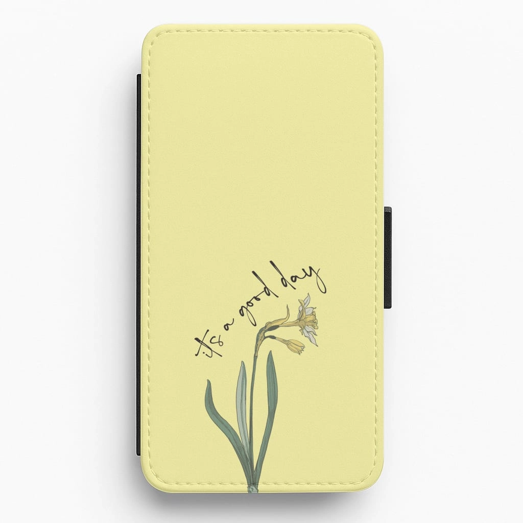 It's A Good Day Flip / Wallet Phone Case Flexible Surface Texture