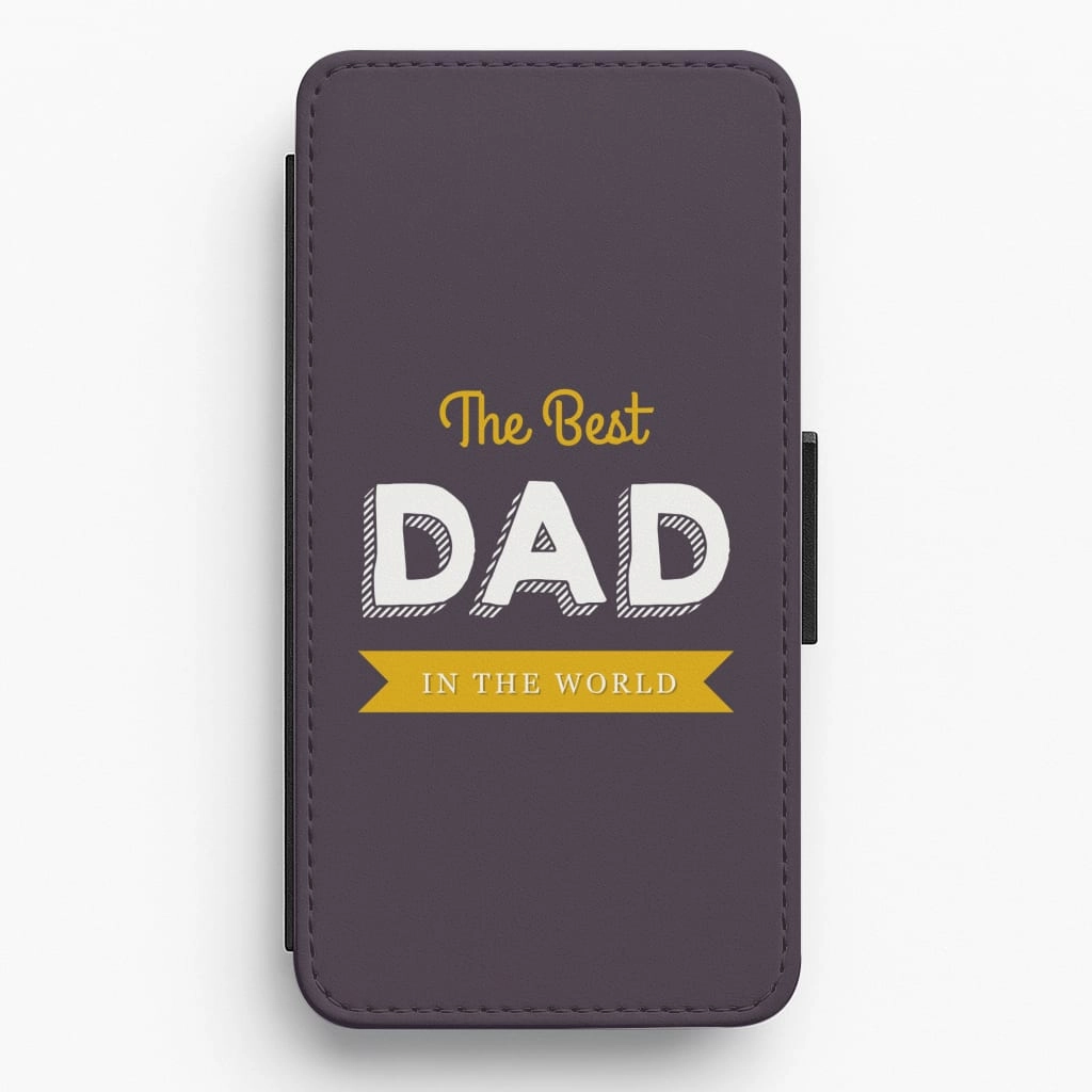 Best Dad In The World Flip / Wallet Phone Case Hybrid Protection