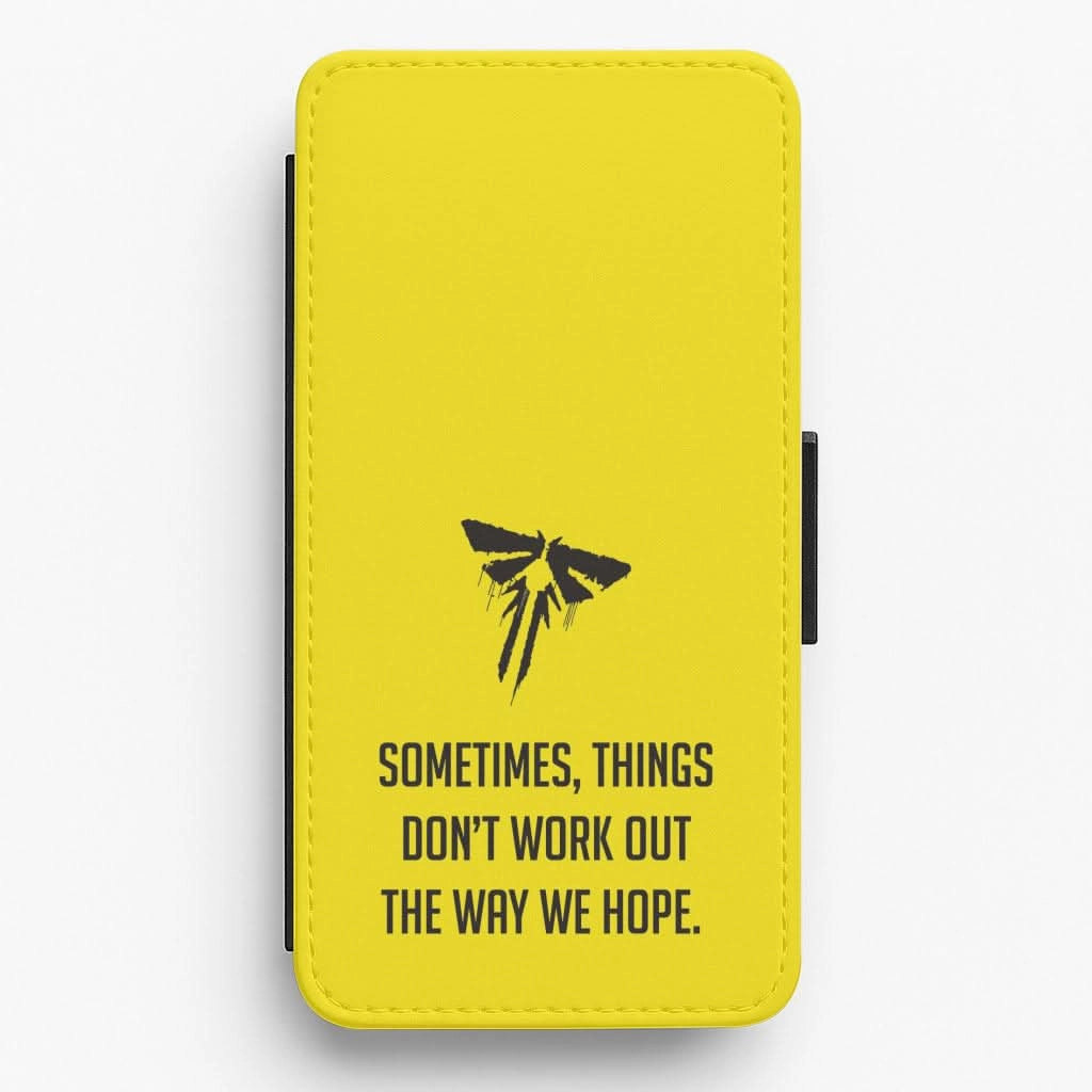 Sometime's Things Don't Work Out The Way We Hope Flip / Wallet Phone Case Color Layer Compact Structure