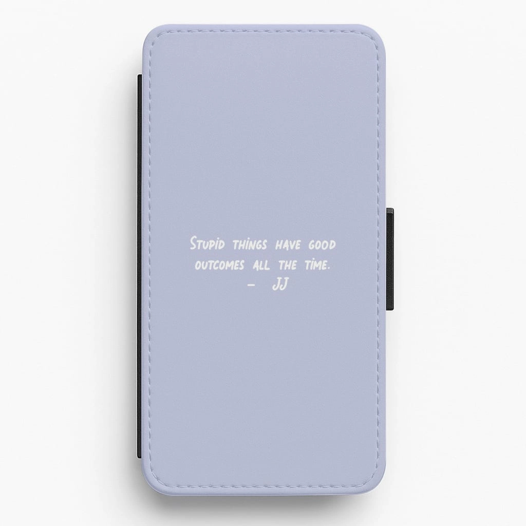 Comfort Finish Layer Stupid Things Have Good Outcomes - Outer Banks Flip / Wallet Phone Case