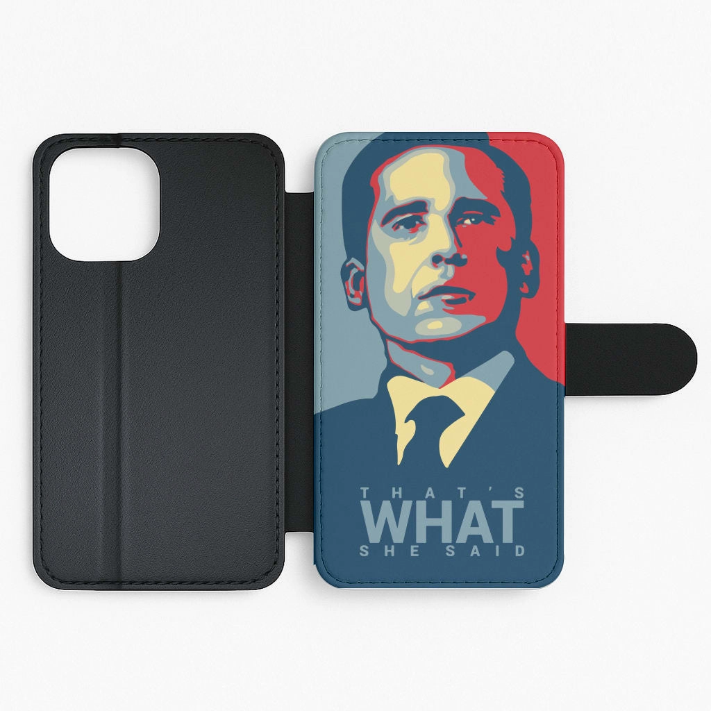That's What She Said Flip / Wallet Phone Case Elegant Build Texture Polished Edge