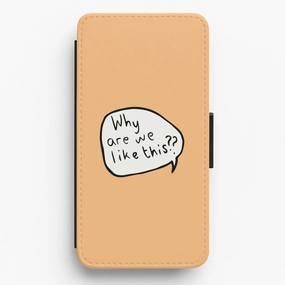 Why Are We Like This - Heart TV Flip / Wallet Phone Case soft look