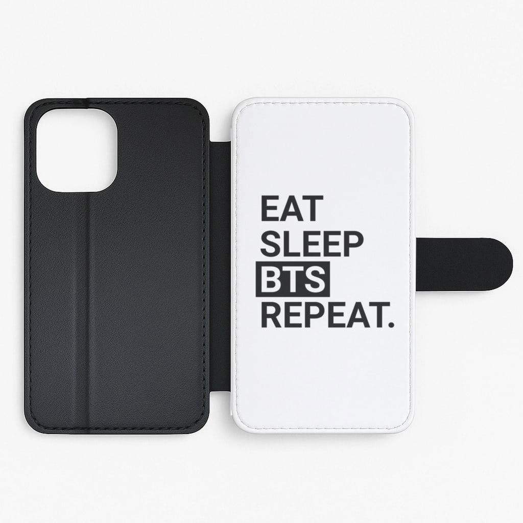 Sleek Texture Strong Corners Eat, Sleep, BTS, Repeat Flip / Wallet Phone Case
