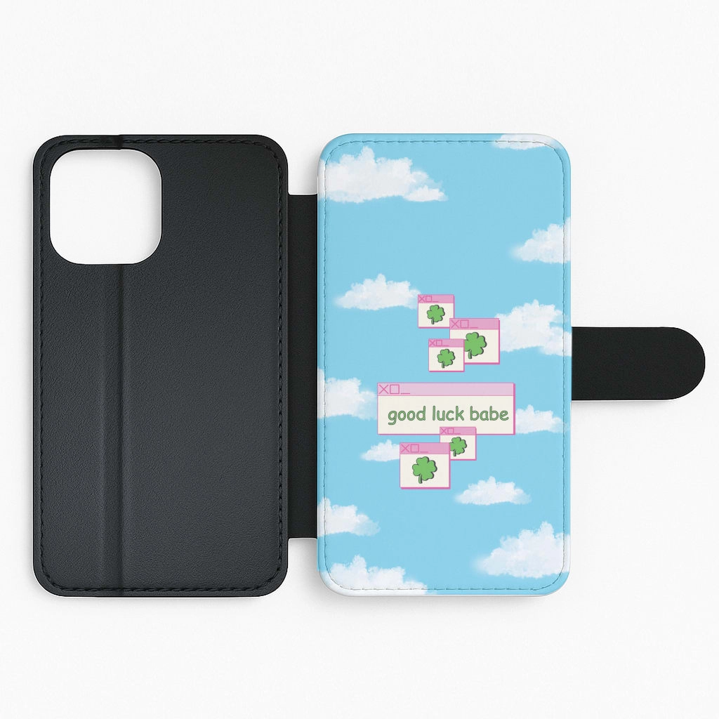 Good Luck Babe - Chappell Flip / Wallet Phone Case Work Essentials Everyday Accessory