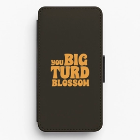 You Big Turd Blossom - GOTG Flip / Wallet Phone Case Anti Scratch Layer