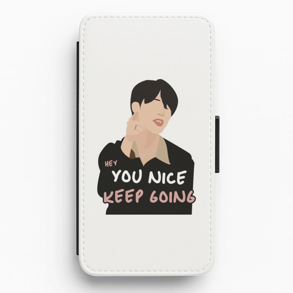 Clear Finish You Nice Keep Going - K Pop Flip / Wallet Phone Case