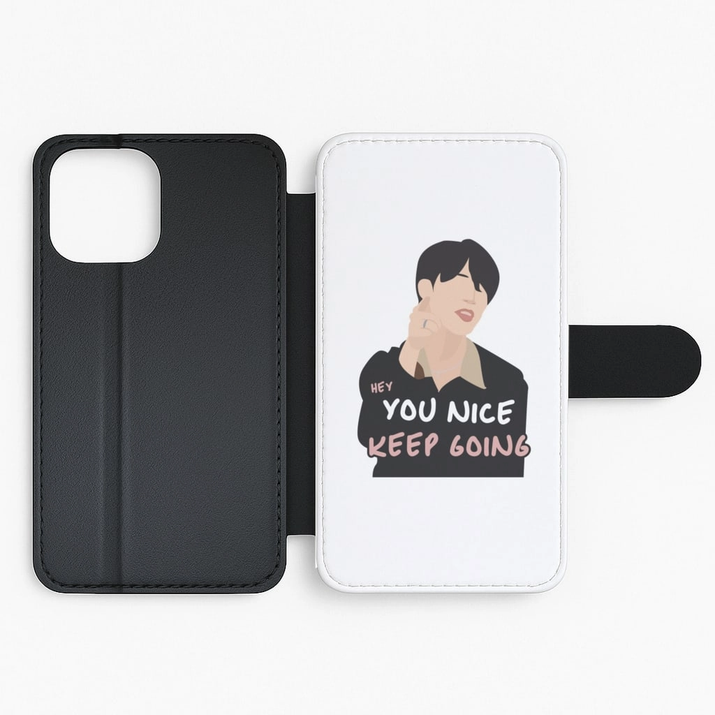 You Nice Keep Going - K Pop Flip / Wallet Phone Case Full Coverage Rugged Frame Design